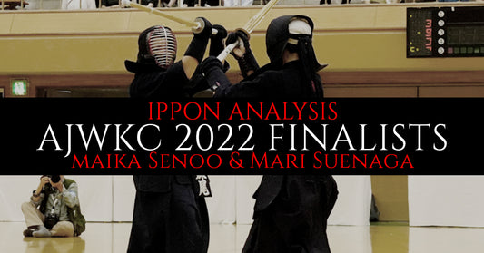 [IPPON ANALYSIS] - AJWKC 2022 Finalists Maika Senoo and Mari Suenaga's EXCEPTIONAL Ippons Examined!