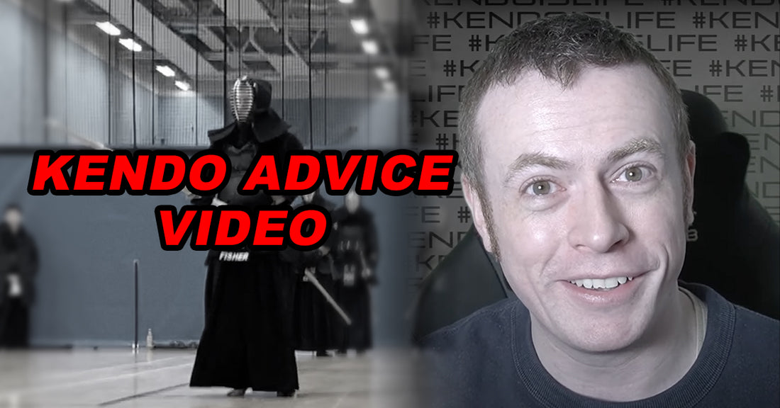 [FEB 2022 ADVICE VIDEO] - Giving Kendo Advice to a Channel Viewer