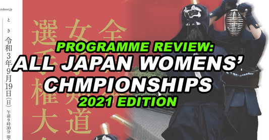 PROGRAMME REVIEW - 60th All Japan Womens' Kendo Championships