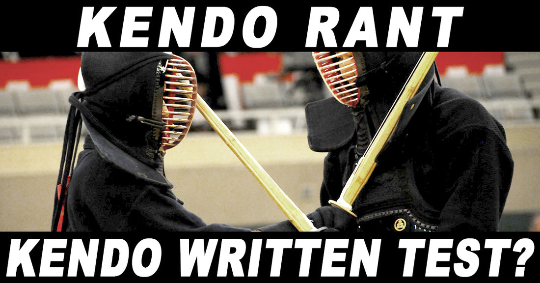 [KENDO RANT] - Kendo Written Tests? Oval Grip Shinai?