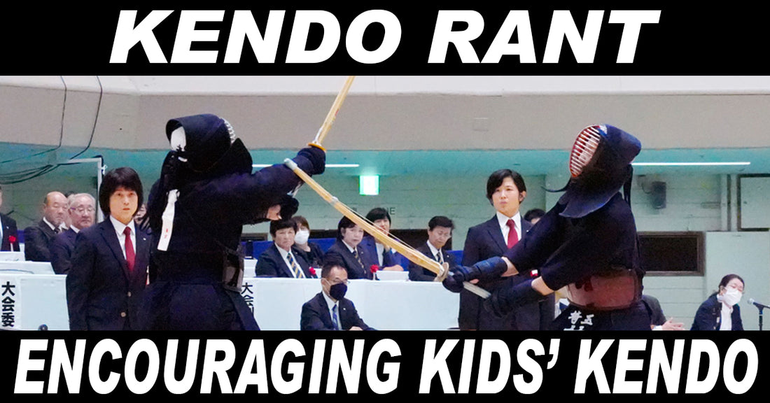 [KENDO RANT] - Encouraging Kids' Kendo? Dealing with 'Machi-Ken'?