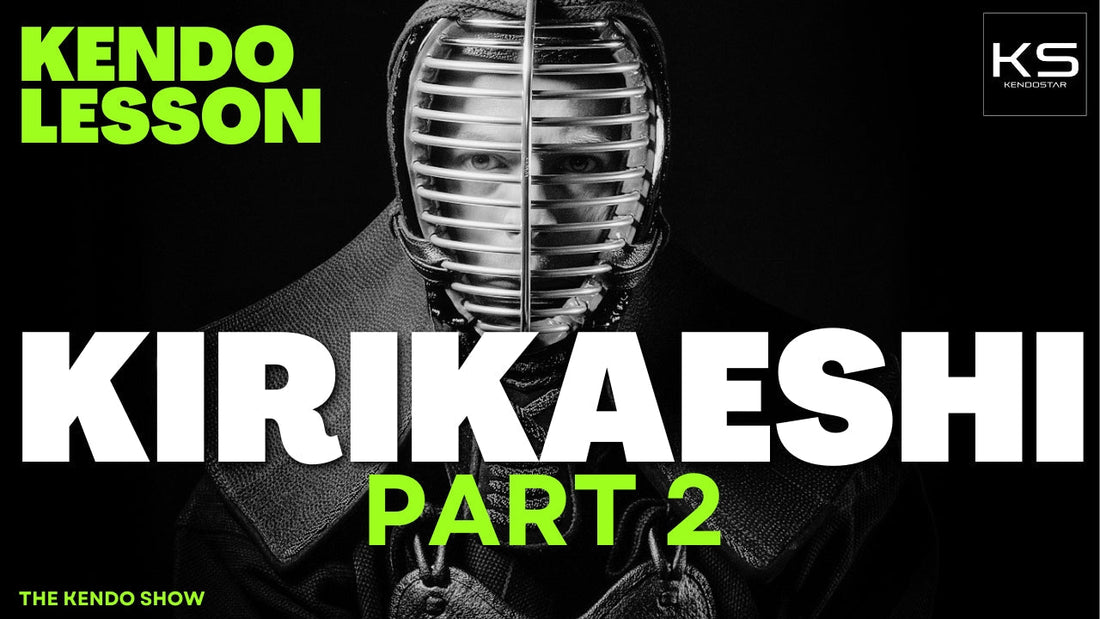 Kirikaeshi Part 2: Correct Striking and Receiving | Kendo Lesson