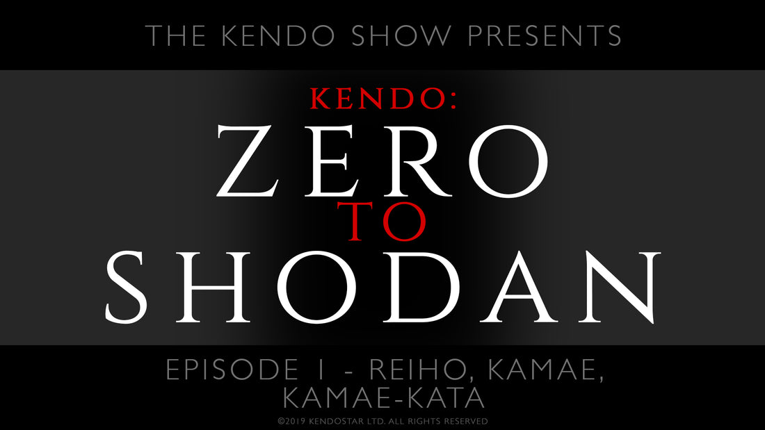 [ZERO TO SHODAN] - Kendo for Beginners : Episode 1 (Pilot) - Basic Etiquette and Stances