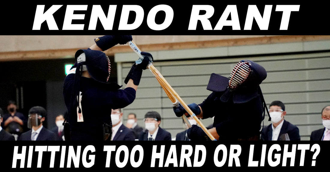 [KENDO RANT] - Hitting Too Hard or Light? The Kiriotoshi Triggering?