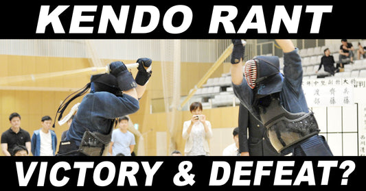 [KENDO RANT] - Victory & Defeat? Munedzuki (Mune Tsuki)?