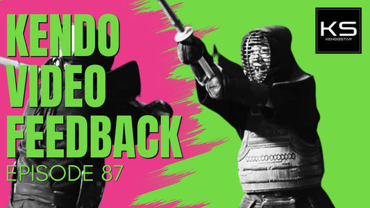 [KENDO FEEDBACK ep87] - Kendo Ikkyu Grading