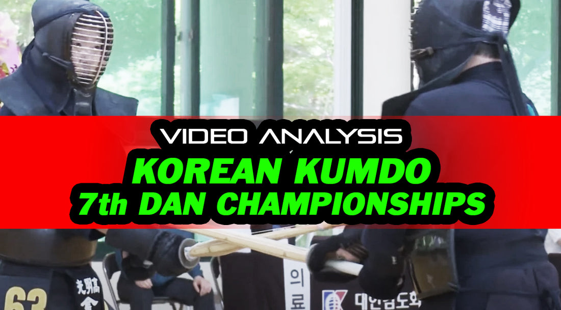 [VIDEO ANALYSIS] - Korean Kumdo 7th Dan Championships!