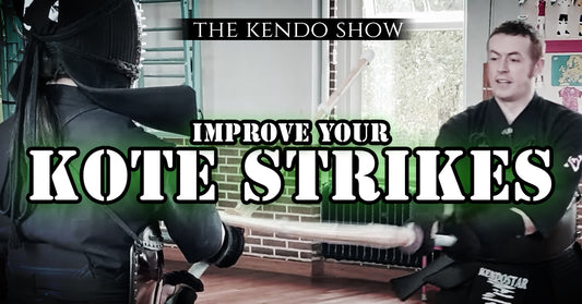 [KENDO WAZA STUDY] - Improve Your KOTE Strikes!