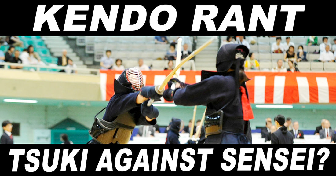 [KENDO RANT] - Tsuki Against Sensei? Correct Chakuso?