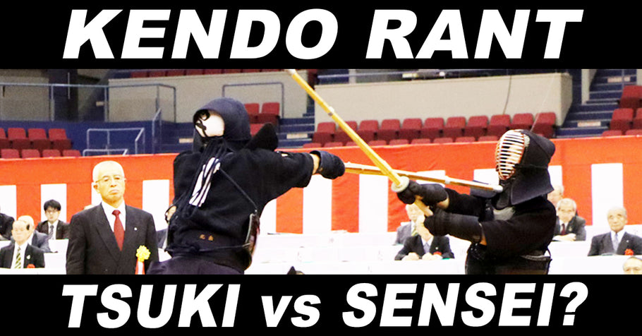 [KENDO RANT] - Tsuki vs Sensei? Men Shaping?