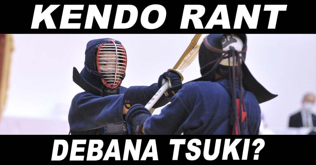 [KENDO RANT] - Debana Tsuki? The Future of Kendo?