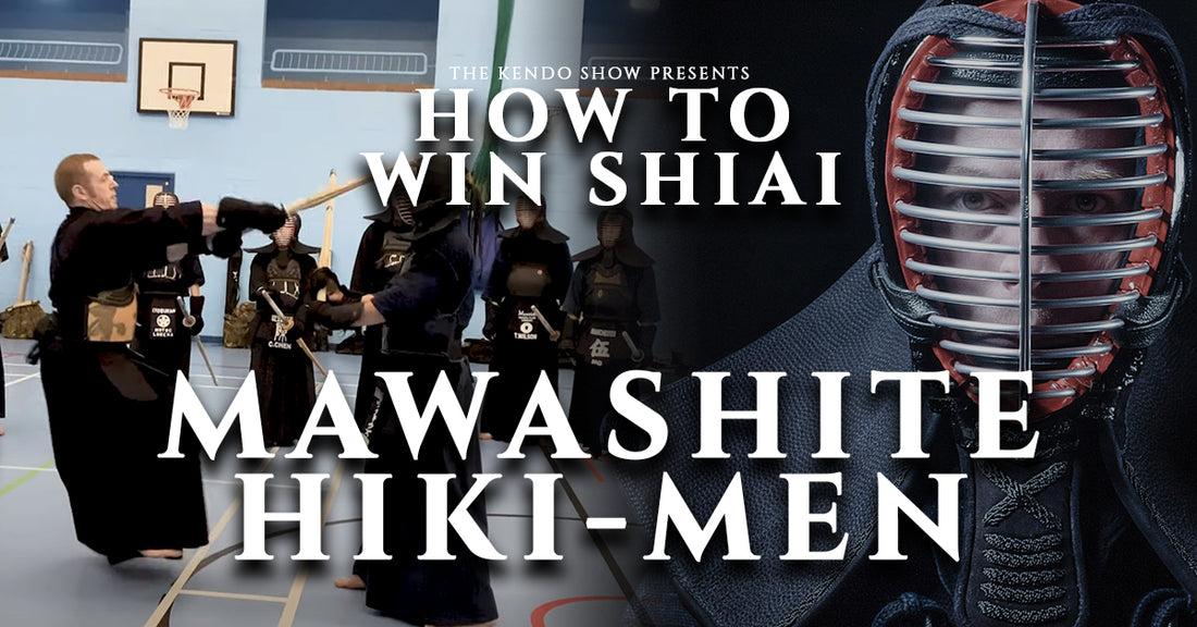 [SEMINAR: HOW TO WIN SHIAI] - Mawashite Hiki-Men