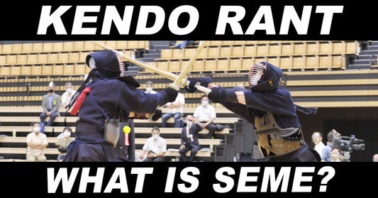 [KENDO RANT] - What is Seme? Travel Friendly Bogu?