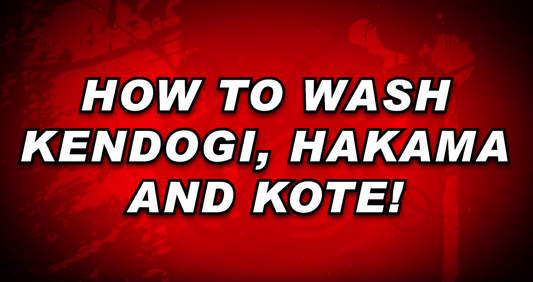 [VIDEO] - How to Wash Your Kendogi, Hakama, and Kote!