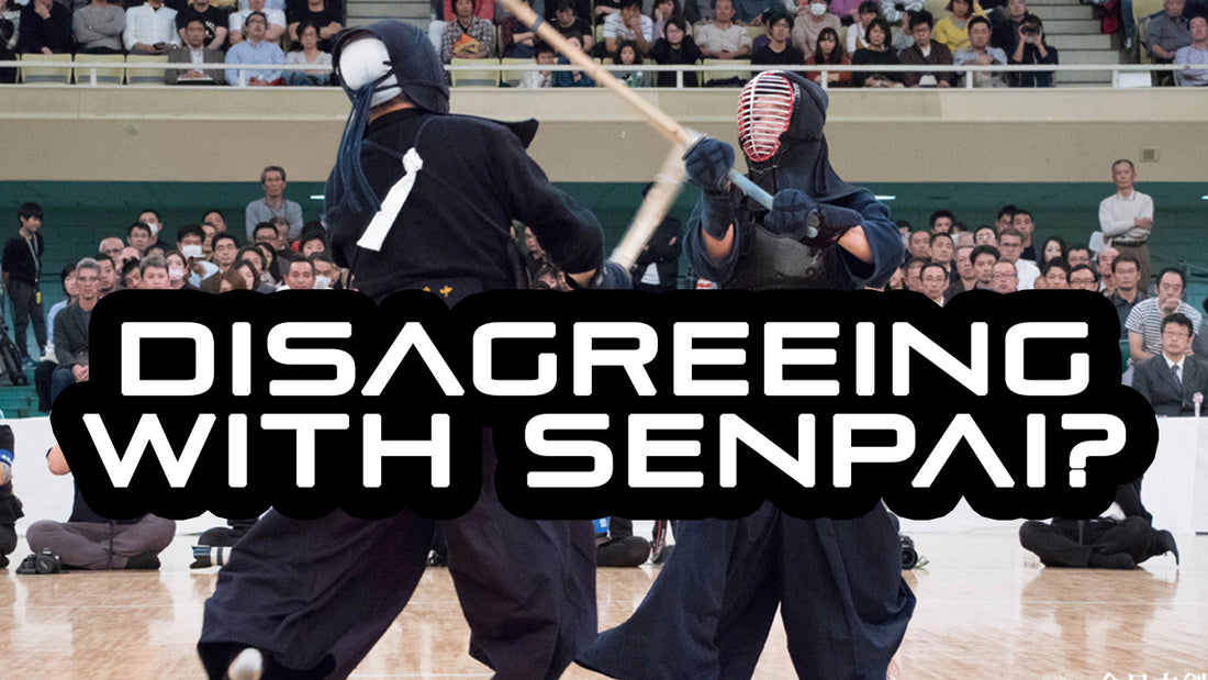 [KENDO RANT] - Disagreeing with Senpai? Using Suburito?