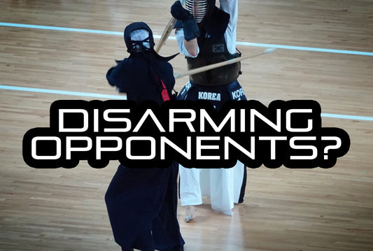 [KENDO RANT] - Disarming Opponents? Kendo Resolutions?