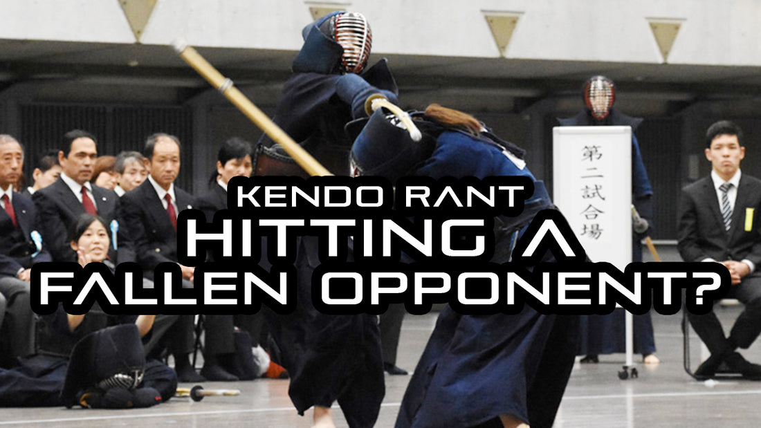 [KENDO RANT] - Hitting a Fallen Opponent? Tsuki in Grading?