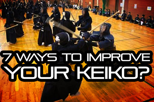 [KENDO RANT] - 7 Ways to Improve Your Keiko? Becoming a Sensei?