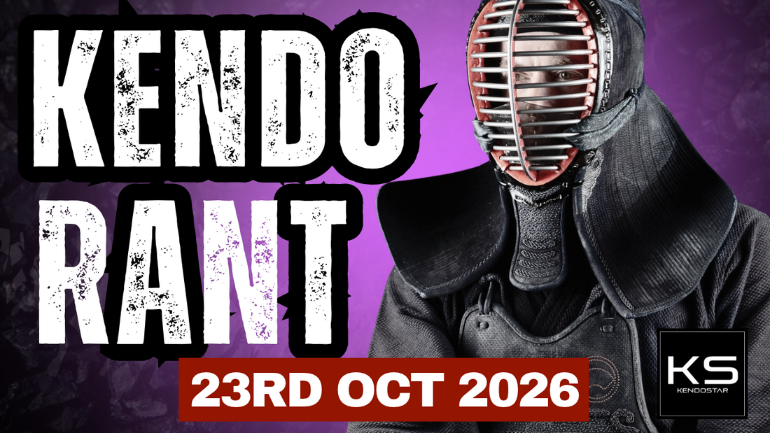 Kendo Rant, 23 October 2026