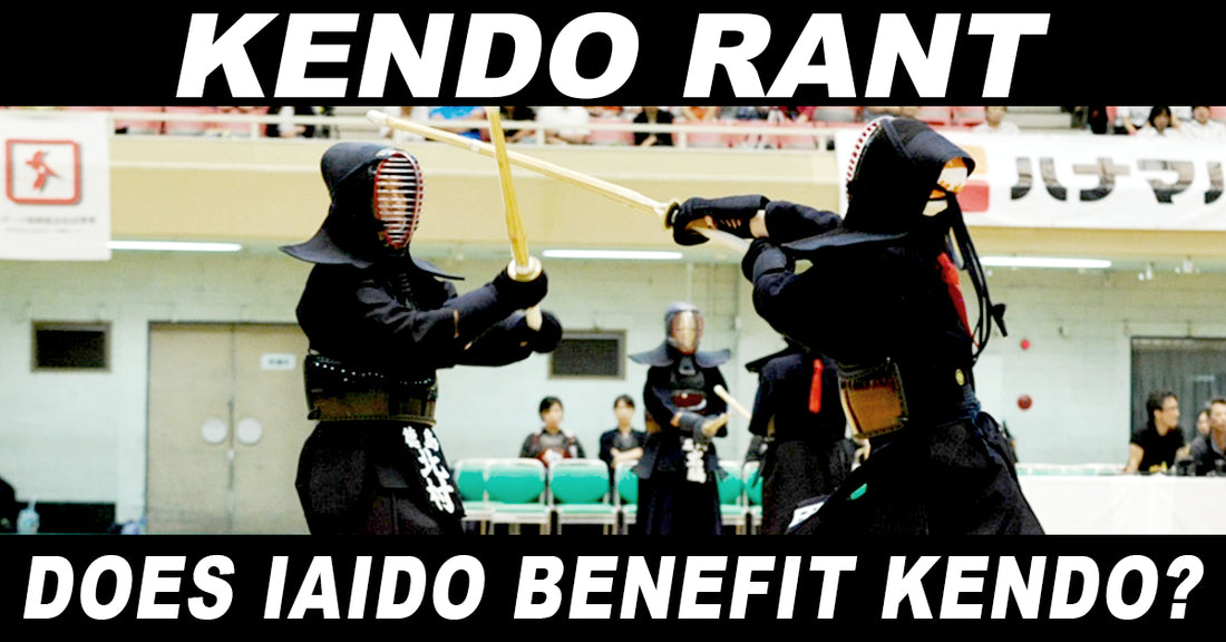 [KENDO RANT] - Does Iaido benefit Kendo? Zekken Alias?