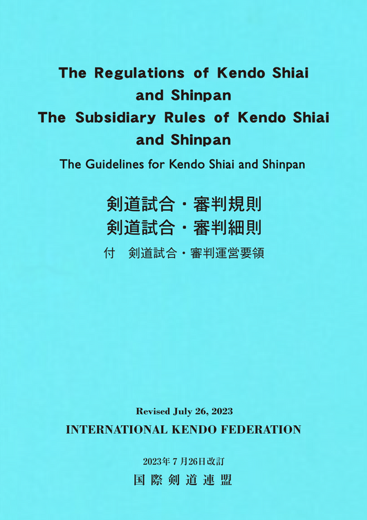 Regulations Of Kendo Shiai & Shinpan - International Kendo Federation